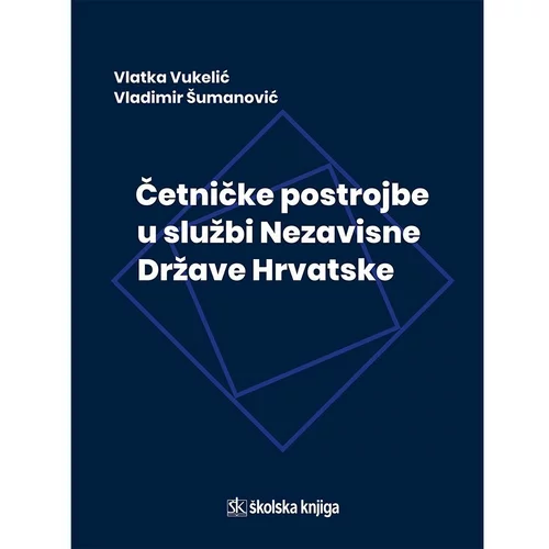 Školska knjiga Četničke postrojbe u službi Nezavisne Države Hrvatske