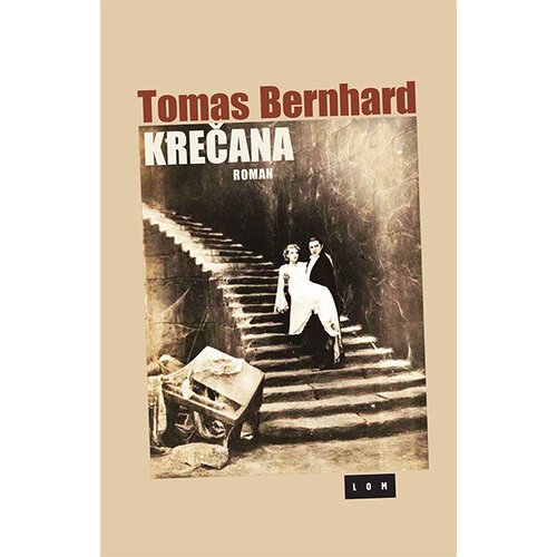 LOM Tomas Bernhard - Krečana Cene
