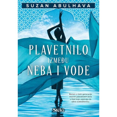 Stela Suzan Abulhava - Plavetnilo između neba i vode Slike