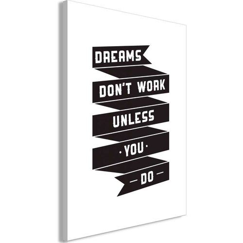  Slika - Dreams don't work (1 Part) Vertical 80x120 Cijene