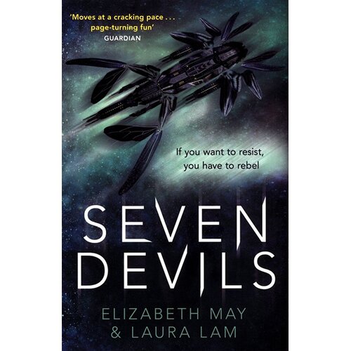 Orion Elizabeth May, Laura Lam - Seven Devils Cene