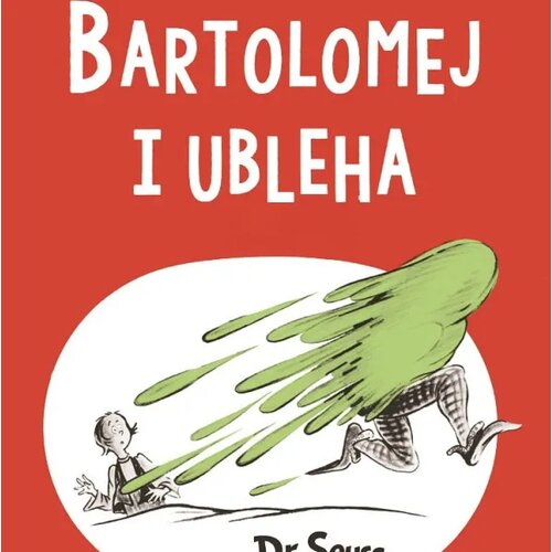 MALIK knjiga Bartolomej i ubleha - Dr.Seuss Slike