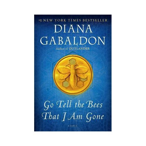 Penguin Random House Diana Gabaldon - Go Tell the Bees That I Am Gone Cene
