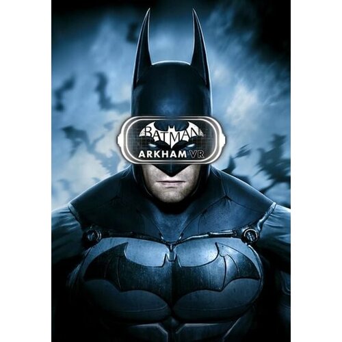 Steam Batman Arkham [VR] (PC) Key EUROPE Cene
