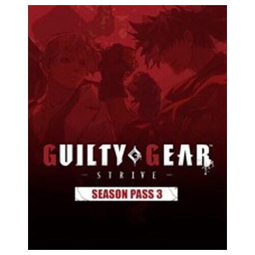  GGST Season Pass 3 (DLC) XBOX LIVE Key EUROPE Cene