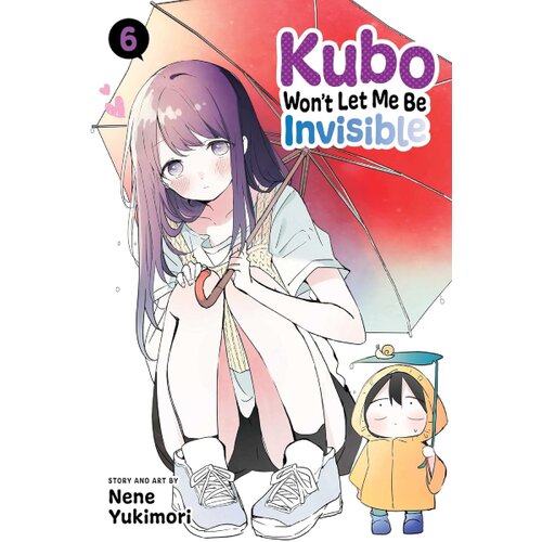 Harper Collins Publishers Ltd Nene Yukimori - Kubo Won't Let Me Be Invisible, Vol. 6 Cene