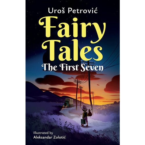 Laguna Uroš Petrović
 - Fairy Tales: The First Seven Slike