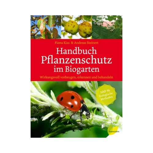 Löwenzahn Verlag Priročnik za varstvo rastlin na ekoloških vrtovih