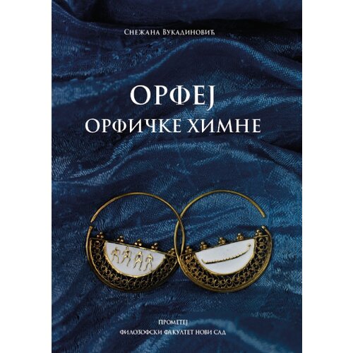 Prometej, Novi Sad Snežana Vukadinović - Orfej orfičke himne Slike
