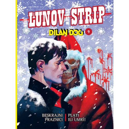 Veseli četvrtak Grupa autora - Luno Magnus 09 - Dilan dog: Beskrajni praznici/Plati ili umri Slike