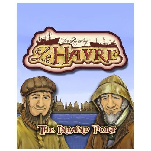 Steam Le Havre: The Inland Port Key GLOBAL Cene