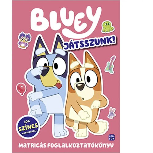Móra M&oacute;ra: Bluey &ndash; Igrajmo se! knjiga z nalepkami za aktivnosti Cene