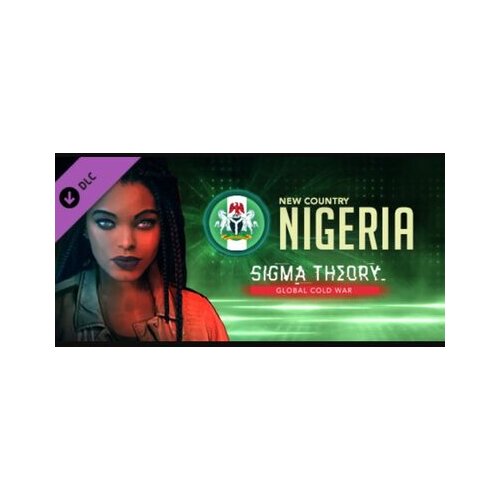 Steam Sigma Theory: Global Cold War - Nigeria - Additional Nation (DLC) Key (PC) GLOBAL Cene