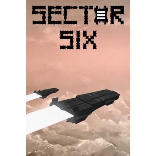 Steam Sector Six (PC) Key GLOBAL Cene