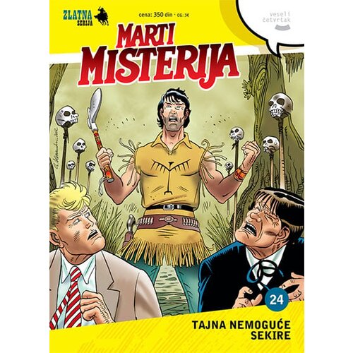 Veseli četvrtak Alfredo Kasteli - Zlatna serija 24 - Marti Misterija: Tajna nemoguće sekire (korica A) Cene