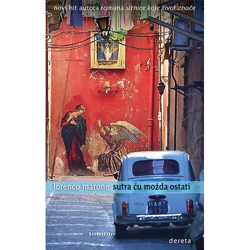 Dereta Sutra ću možda ostati II izdanje Slike