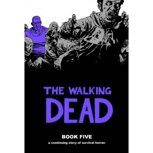 The Walking Dead, Book 5 Slike