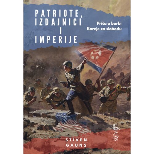 Balans knjige Stiven Gauns - Patriote, izdajnici i imperije: Priča o borbi Koreje za slobodu Slike