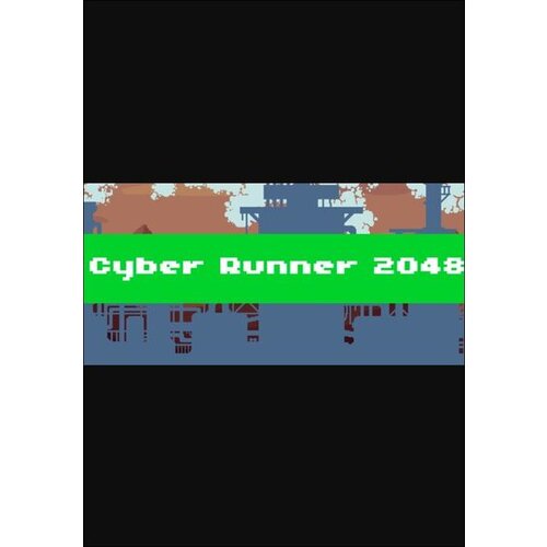 Steam Cyber Runner 2048 (PC) Key GLOBAL Cene
