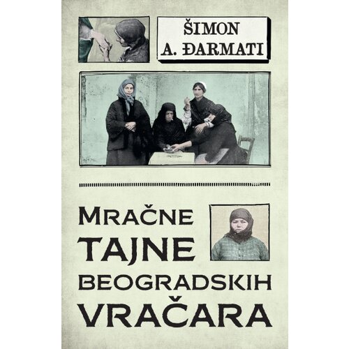 Laguna Šimon A. Đarmati - Mračne tajne beogradskih vračara Cene