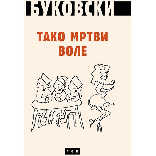 LOM Tako mrtvi vole - ćirilica Cene