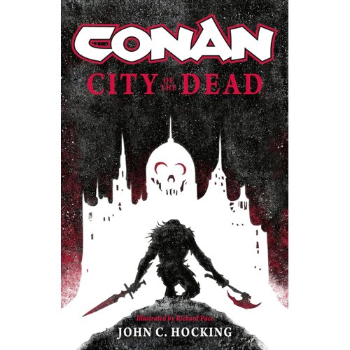 Macmillan Distribution John C. Hocking - Conan: City of the Dead Cene