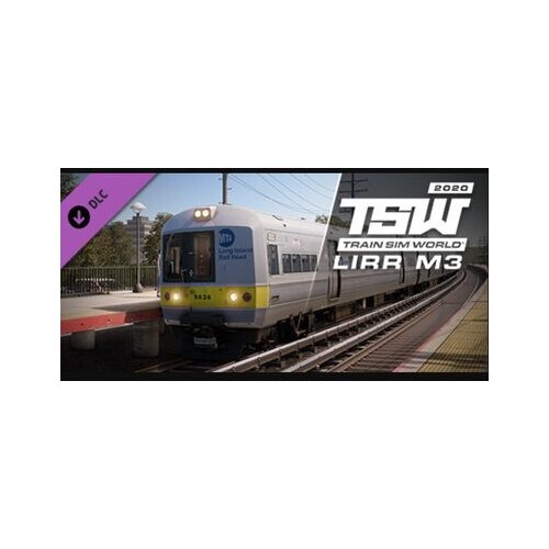 Steam Train Sim World®: LIRR M3 EMU Loco (DLC) (PC) Key GLOBAL Cene