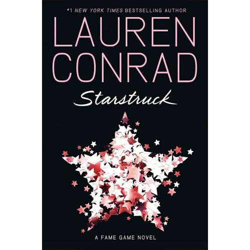 Harper Collins Publishers Ltd Lauren Conrad - Starstruck: 2 (Fame Game) Cene