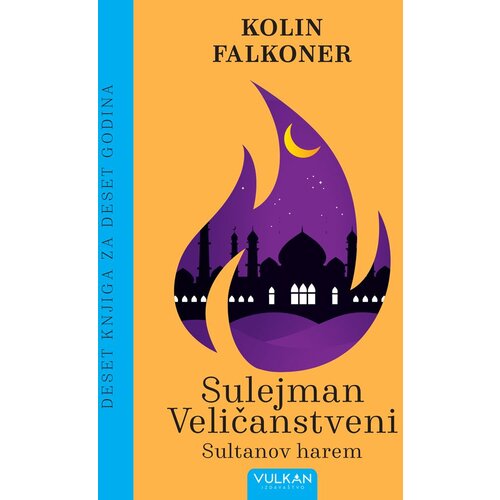  10 knjiga za 10 godina – sultanov harem: sulejman veličanstveni Cene