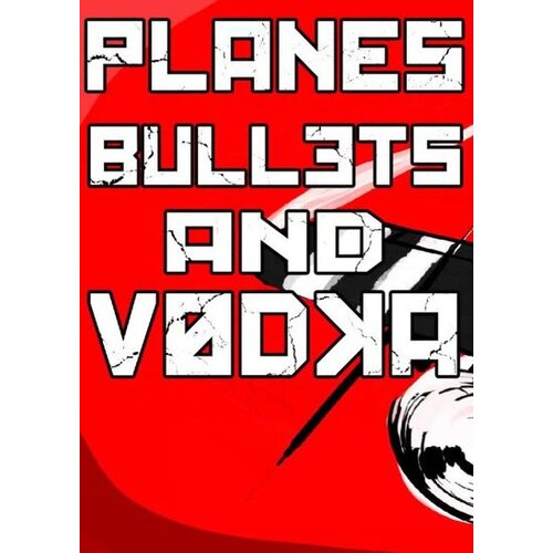  Planes, Bullets and Vodka Steam Key GLOBAL Cene
