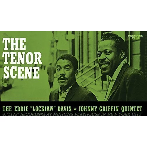 Eddie Lockjaw Davis - The Tenor Scene (& Johnny Griffin Quintet) (LP)