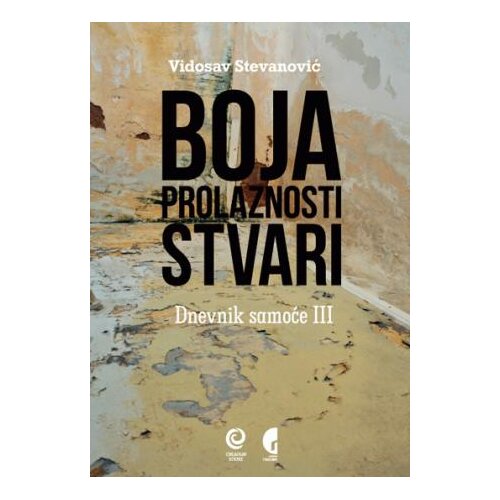 Službeni Glasnik Boja prolaznosti stvari - Vidosav Stevanović Slike