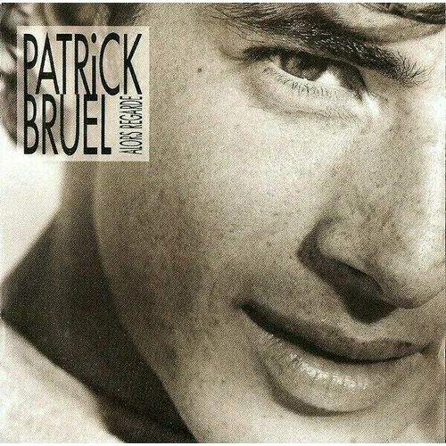 Patrick Bruel - Alors Regarde (LP)