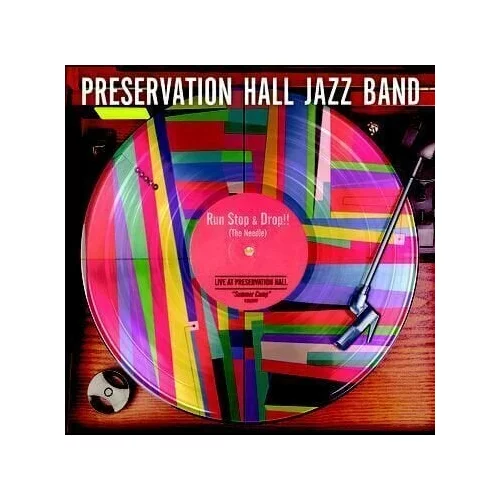 Preservation Hall Jazz Band - Run, Stop & Drop the Needle (LP)