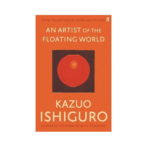 Faber & Faber Kazuo Ishiguro - An Artist of the Floating World Cene