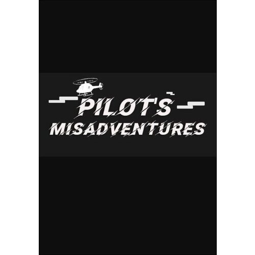  pilot's misadventures (pc) steam key global Cene