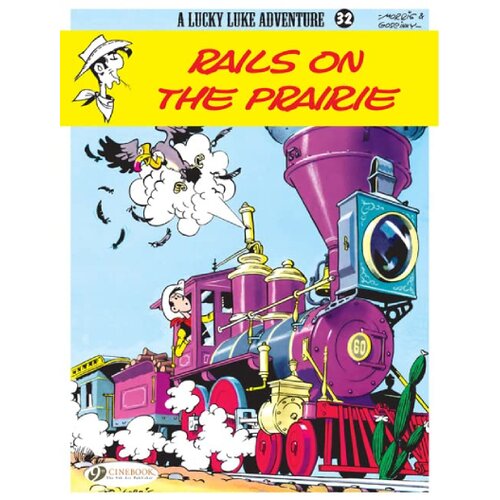 Turnaround Publisher Rene Goscinny, Morris - Lucky Luke, Vol. 32: Rails on the Prairie Cene