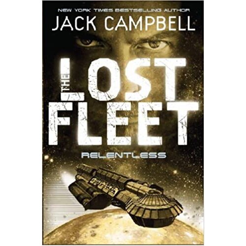 Titan Books Jack Campbell - The Lost Fleet: Relentless (Book 5) Cene