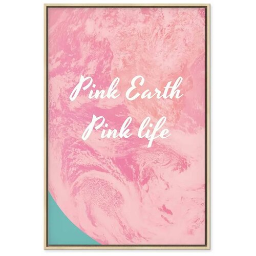  Slika - Pink Earth Pink Life (1 Part) Vertical 40x60 U prirodnom drvenom okviru Cene
