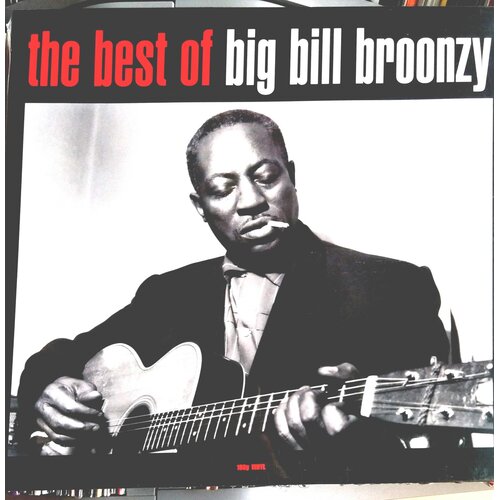 Big BILL BROONZY - BEST OF Slike