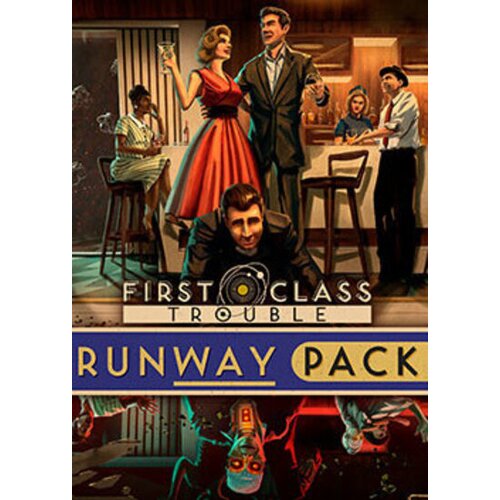 Steam First Class Trouble Runway Pack (DLC) (PC) Key GLOBAL Cene