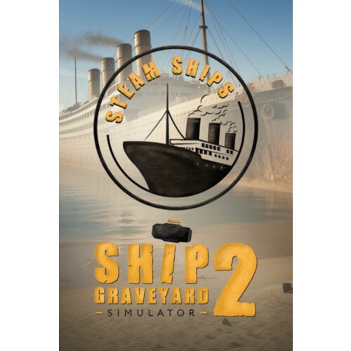 Steam Ship Graveyard Simulator 2 - Ships (DLC) Key (PC) GLOBAL Cene