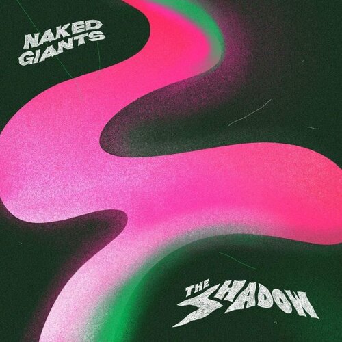 NEW WEST RECORDS naked giants - the shadow colored lp Slike