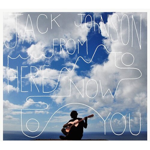 POSNETI MEDIJI JOHNSON JACK - FROM HERE TO NOW TO YOU - 1CD, (21009904) Cene