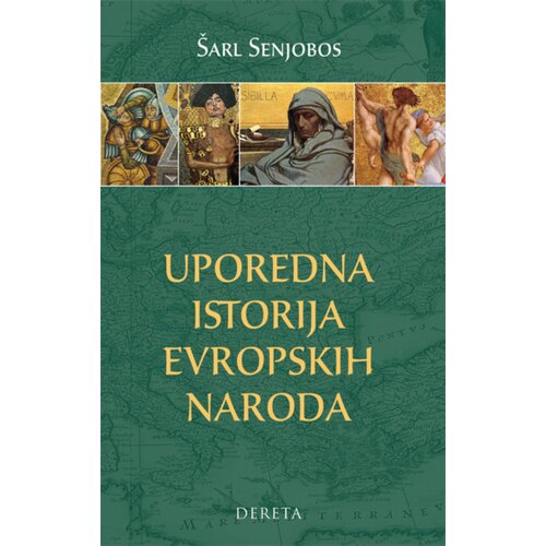 Dereta &amp;Scaron;arl Senjobos - Uporedna istorija evropskih naroda Slike