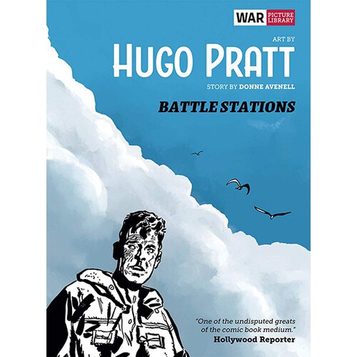 Harper Collins Publishers Ltd Hugo Pratt, Don Avenall - Battle Stations: War Picture Library Cene