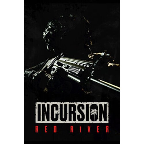 Steam Incursion Red River (PC) Key GLOBAL Cene