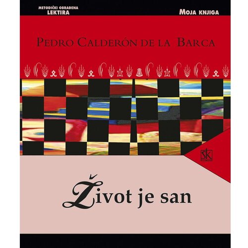 &amp;Scaron;kolska knjiga ŽIVOT JE SAN, Pedro Calderon de la Barca Slike