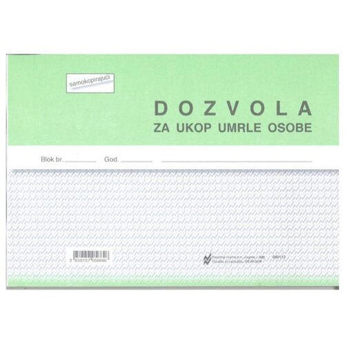 NARODNE NOVINE-UT IV-31/P DOZVOLA ZA POKOP UMRLE OSOBE; Blok 2 x 50 listova, 21 x 14,8 cm Cijene