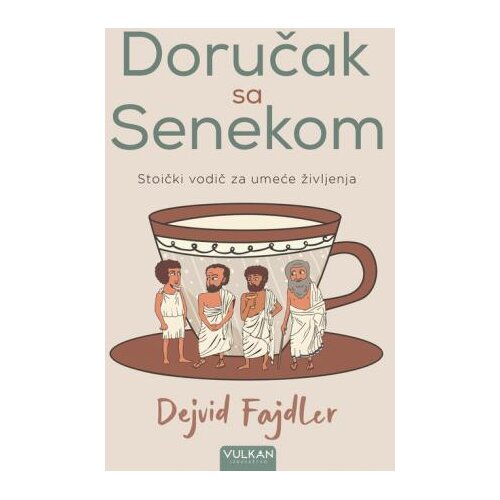 Vulkan Izdava&amp;scaron;tvo Doručak sa Senekom Slike